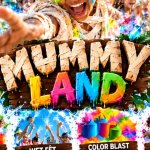 Affiche de Pako Land - Super Mercredi - Edition Mummy Land à Baie-Mahault