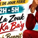 Affiche de Clubbing Mi La Zouk La Ka Bay et Patrick Benoît en spectacle veille de jour férié à Gosier