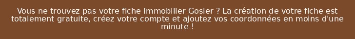 Vous ne trouvez pas votre fiche Immobilier Gosier ? La création de votre fiche est totalement gratuite, créez votre compte et ajoutez vos coordonnées en moins d'une minute !
