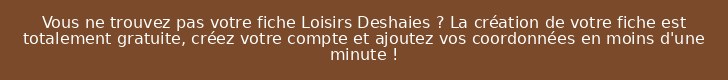 Vous ne trouvez pas votre fiche Loisirs Deshaies ? La création de votre fiche est totalement gratuite, créez votre compte et ajoutez vos coordonnées en moins d'une minute !