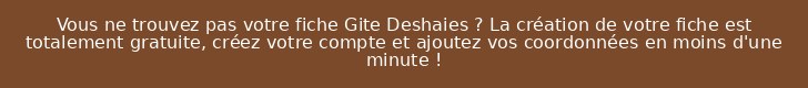 Vous ne trouvez pas votre fiche Gite Deshaies ? La création de votre fiche est totalement gratuite, créez votre compte et ajoutez vos coordonnées en moins d'une minute !