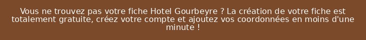 Vous ne trouvez pas votre fiche Hotel Gourbeyre ? La création de votre fiche est totalement gratuite, créez votre compte et ajoutez vos coordonnées en moins d'une minute !