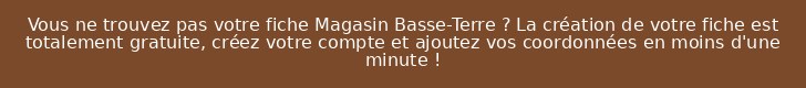 Vous ne trouvez pas votre fiche Magasin Basse-Terre ? La création de votre fiche est totalement gratuite, créez votre compte et ajoutez vos coordonnées en moins d'une minute !
