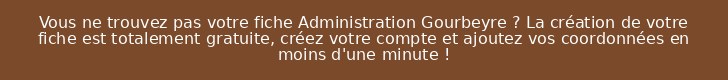 Vous ne trouvez pas votre fiche Administration Gourbeyre ? La création de votre fiche est totalement gratuite, créez votre compte et ajoutez vos coordonnées en moins d'une minute !