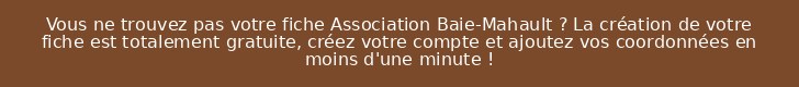 Vous ne trouvez pas votre fiche Association Baie-Mahault ? La création de votre fiche est totalement gratuite, créez votre compte et ajoutez vos coordonnées en moins d'une minute !